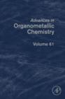 Image for Advances in organometallic chemistry.
