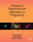 Image for Chesley&#39;s Hypertensive Disorders in Pregnancy