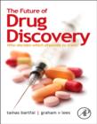 Image for The future of drug discovery: who decides which diseases to treat?