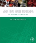 Image for Structural health monitoring of aerospace composites
