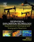 Image for Geophysical exploration technology: applications in lithological and stratigraphic reservoirs