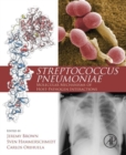 Image for Streptococcus pneumoniae  : molecular mechanisms of host-pathogen interactions
