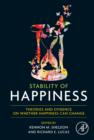 Image for Stability of Happiness: Theories and Evidence on Whether Happiness Can Change