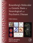 Image for Rosenberg&#39;s molecular and genetic basis of neurological and psychiatric disease