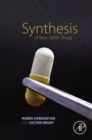 Image for Synthesis of best-seller drugs