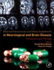 Image for Bioactive nutraceuticals and dietary supplements in neurological and brain disease: prevention and therapy