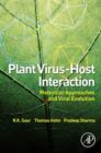 Image for Plant virus-host interaction: molecular approaches and viral evolution