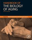 Image for Handbook of the biology of aging.