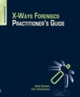 Image for X-Ways Forensics practitioner&#39;s guide