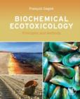 Image for Biochemical ecotoxicology: principles and methods