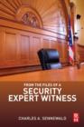 Image for From the Files of a Security Expert Witness