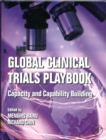 Image for Global clinical trials playbook  : management and implementation when resources are limited