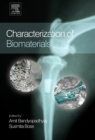 Image for Characterization of biomaterials