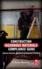 Image for Construction hazardous materials compliance guide: asbestos detection, abatement, and inspection procedures