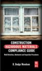 Image for Construction hazardous materials compliance guide.: (mold detection, abatement and inspection procedures)