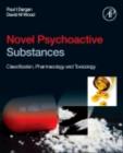 Image for Novel psychoactive substances: classification, pharmacology and toxicology
