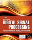 Image for Digital signal processing: fundamentals and applications.