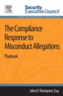 Image for The Compliance Response to Misconduct Allegations : Playbook