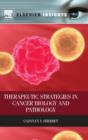 Image for Therapeutic Strategies in Cancer Biology and Pathology