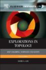 Image for Explorations in topology: map coloring, surfaces and knots