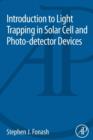 Image for Introduction to Light Trapping in Solar Cell and Photo-detector Devices
