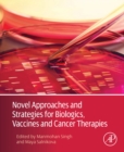 Image for Novel approaches and strategies for biologics, vaccines and cancer therapies