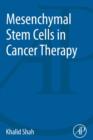 Image for Mesenchymal stem cells in cancer therapy