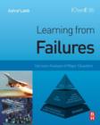 Image for Learning from failures: decision analysis of major disasters