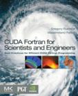Image for CUDA Fortran for Scientists and Engineers : Best Practices for Efficient CUDA Fortran Programming
