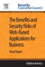 Image for The Benefits and Security Risks of Web-Based Applications for Business: Trend Report