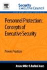Image for Personnel Protection: Concepts of Executive Security: Proven Practices