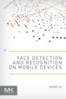 Image for Facial detection and recognition on mobile devices