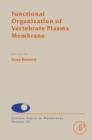 Image for Functional organization of vertebrate plasma membrane