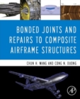 Image for Bonded joints and repairs to composite airframe structures