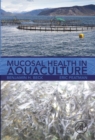Image for Mucosal health in aquaculture