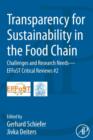 Image for Transparency for Sustainability in the Food Chain : Challenges and Research Needs EFFoST Critical Reviews #2