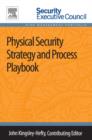Image for Physical Security Strategy and Process Playbook