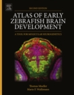 Image for Atlas of early zebrafish brain development: a tool for molecular neurogenetics