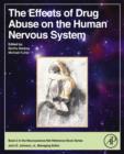 Image for The effects of drug abuse on the human nervous system