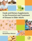 Image for Foods and dietary supplements in the prevention and treatment of disease in older adults