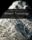 Image for Handbook of arsenic toxicology