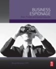 Image for Business espionage  : risk, threats, and countermeasures