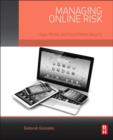 Image for Managing online risk  : apps, mobile, and social media security