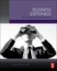 Image for Business espionage: risk, threats, and countermeasures