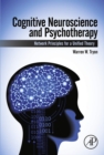 Image for Cognitive neuroscience and psychotherapy: network principles for a unified theory