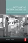 Image for Safeguarding cultural properties: security for museums, libraries, parks, and zoos