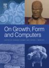 Image for On growth, form and computers