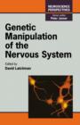 Image for Genetic Manipulation of the Nervous System