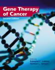 Image for Gene therapy of cancer  : translational approaches from preclinical studies to clinical implementation