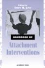 Image for Handbook of attachment interventions